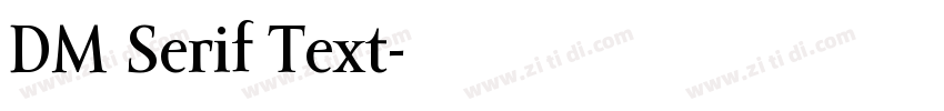 DM Serif Text字体转换
